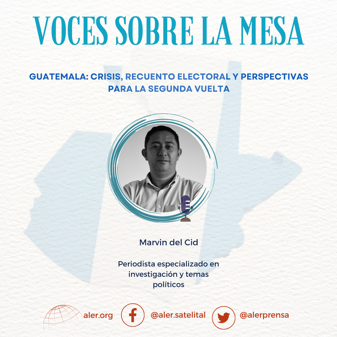 Guatemala: crisis, recuento electoral y perspectivas para la segunda vuelta