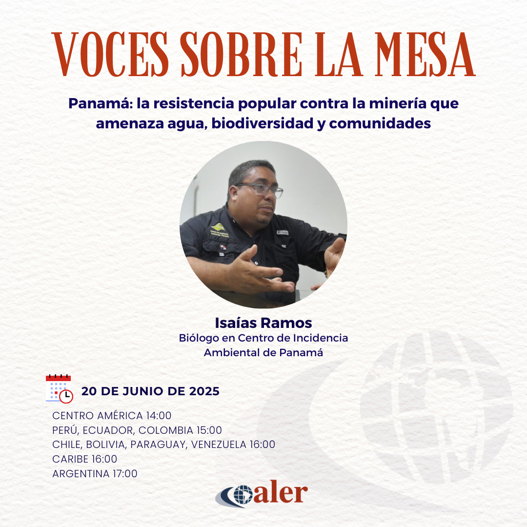 Panamá: la resistencia popular contra la minería que amenaza agua, biodiversidad y comunidades  