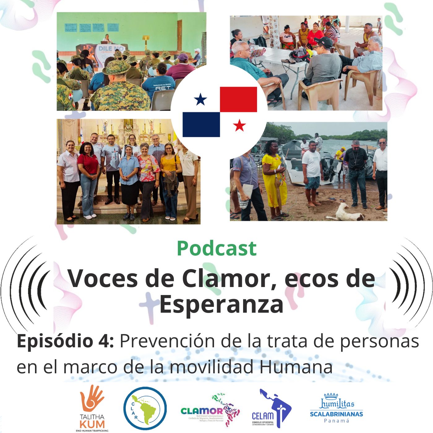 Voces de Clamor, ecos de esperanza: Trata de personas en movilidad humana