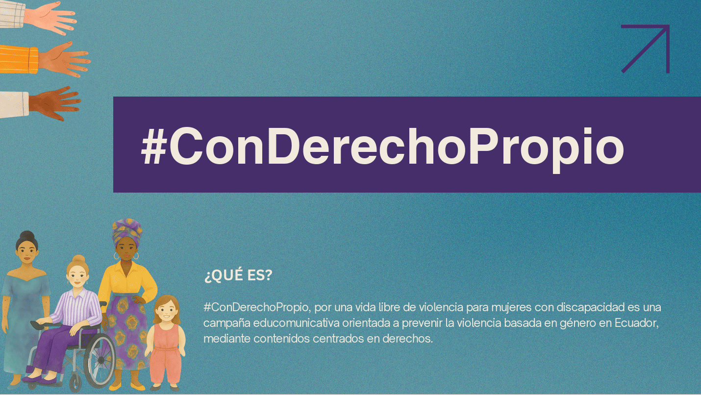 «Con Derecho Propio»: La nueva campaña que exige a los medios y a la sociedad dejar de tratar a las mujeres con discapacidad como objetos de compasión