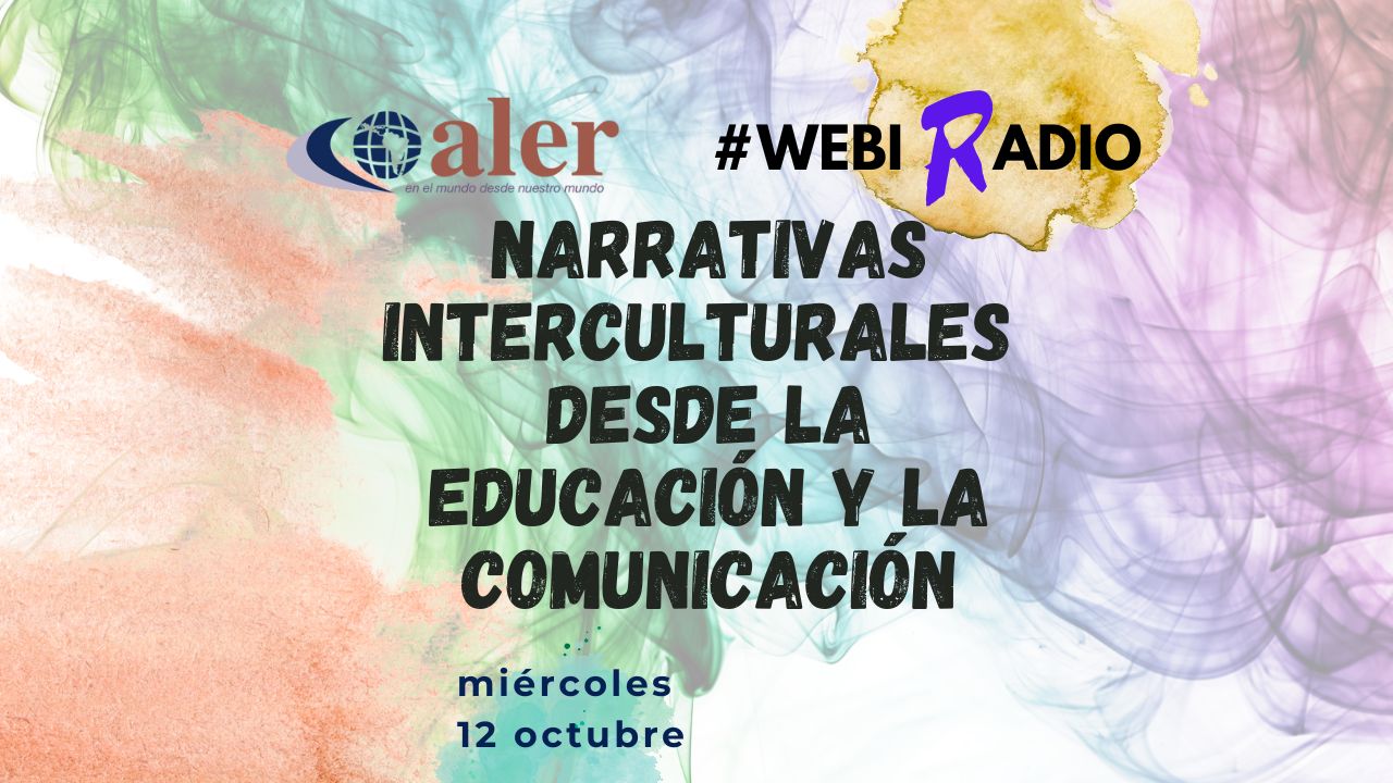 #Webiradio Narrativas interculturales populares