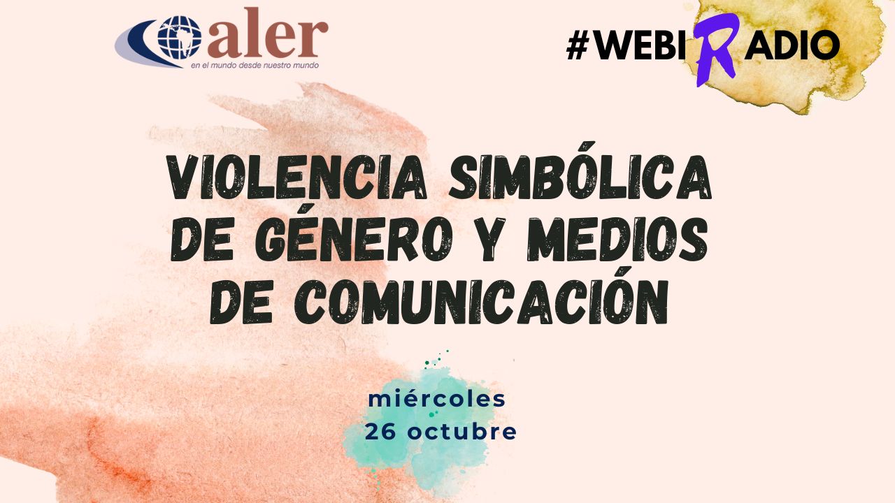 #Webiradio Violencia simbólica de género y medios de comunicación