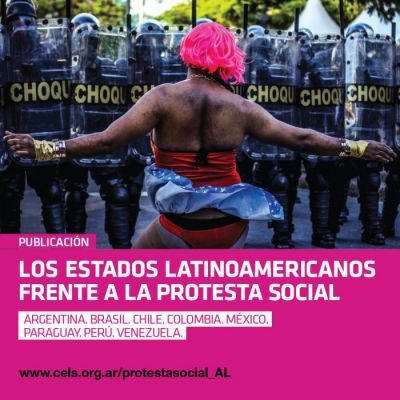 Presentan informe «Los Estados Latinoamericanos frente a la Protesta Social»